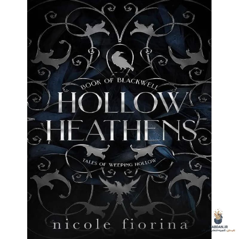 کتاب Hollow Heathens (کافران توخالی) نسخه انگلیسی PDF | نیکول فیورینا — تصویر ۲