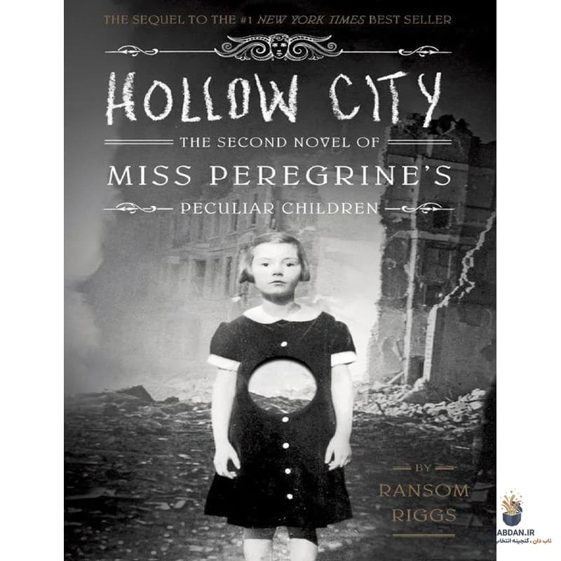 کتاب Hollow City (شهر توخالی) نسخه انگلیسی PDF | رانسوم ریگز