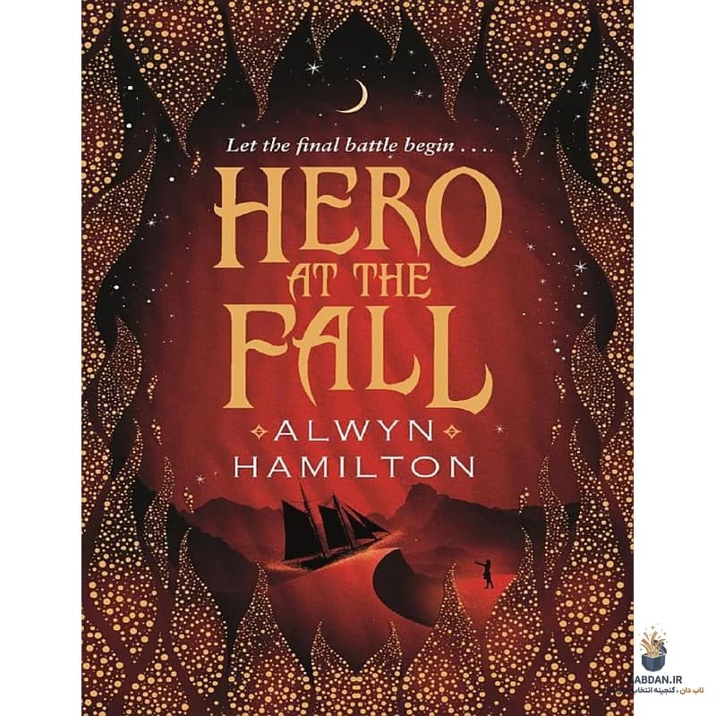 کتاب Hero at the Fall (قهرمان در سقوط) نسخه انگلیسی PDF | آلوین همیلتون