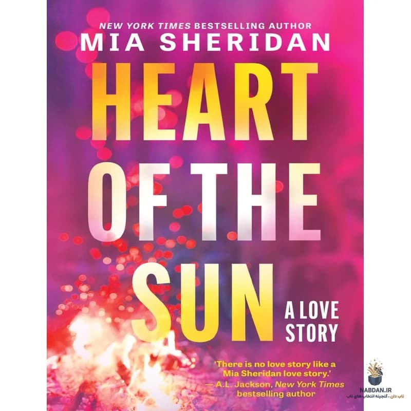کتاب Heart of the Sun (قلب خورشید) نسخه انگلیسی PDF | میا شریدن