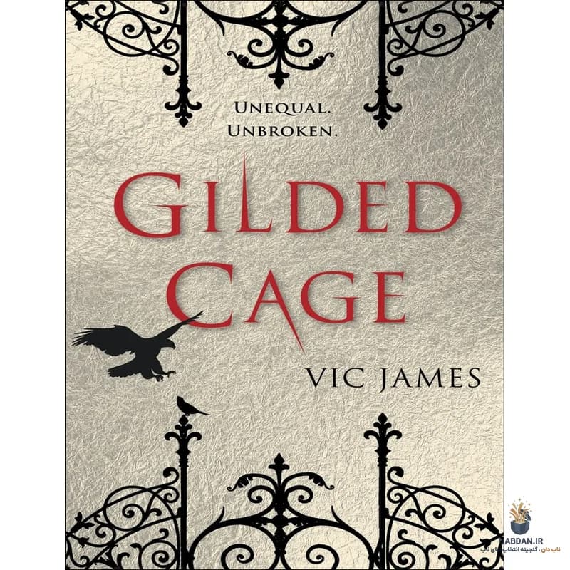 کتاب Gilded Cage (قفس زراندود) نسخه انگلیسی PDF | ویک جیمز