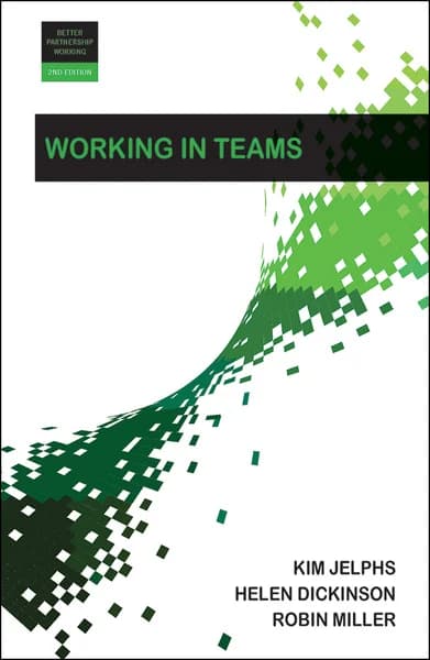 کتاب Working in Teams (کار در تیم‌ها) نسخه انگلیسی PDF | کیم جلفز