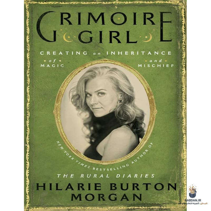 کتاب Grimoire Girl (دختر کتاب جادو) نسخه انگلیسی PDF | هیلاری برتون مورگان