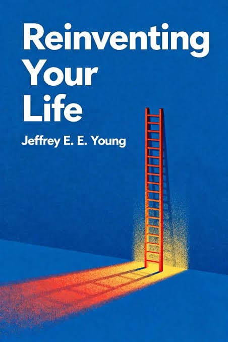 کتاب Reinventing Your Life (زندگی خود را دوباره بیافرینید) نسخه انگلیسی PDF | جفری یانگ