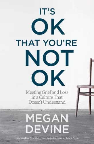 کتاب It’s OK That You’re Not OK (اشکالی ندارد که حالت خوب نیست) نسخه انگلیسی PDF | مگان دیواین