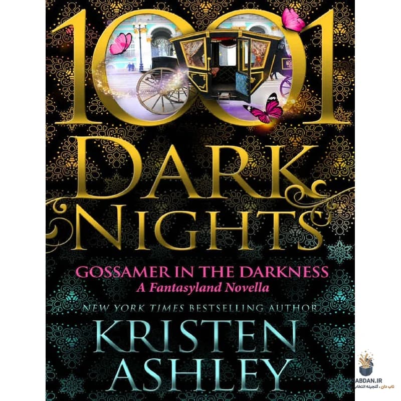 کتاب Gossamer in the Darkness (گوسامر در تاریکی) نسخه انگلیسی PDF | کریستن اشلی — تصویر ۲