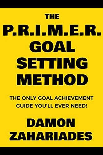 کتاب The PRIMER Goal Setting Method (روش هدف‌گذاری پرایمر) نسخه انگلیسی PDF | دیمون زاهاریادس