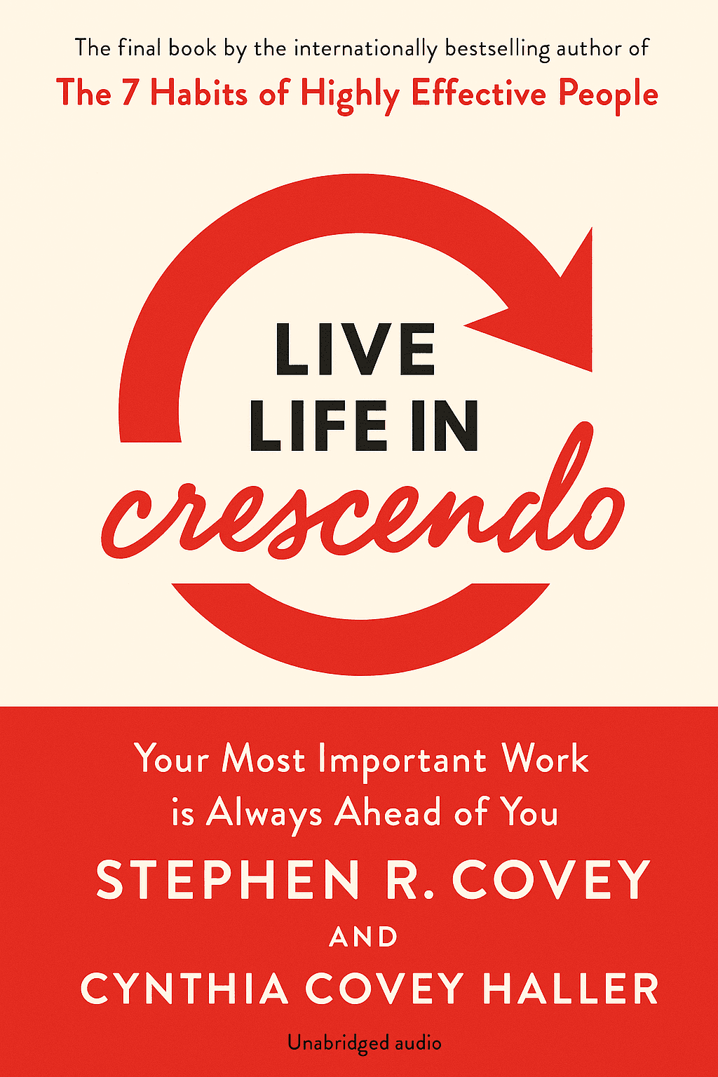 کتاب Live Life in Crescendo (زندگی در کرشندو) نسخه انگلیسی PDF | استفن آر. کاوی — تصویر ۲