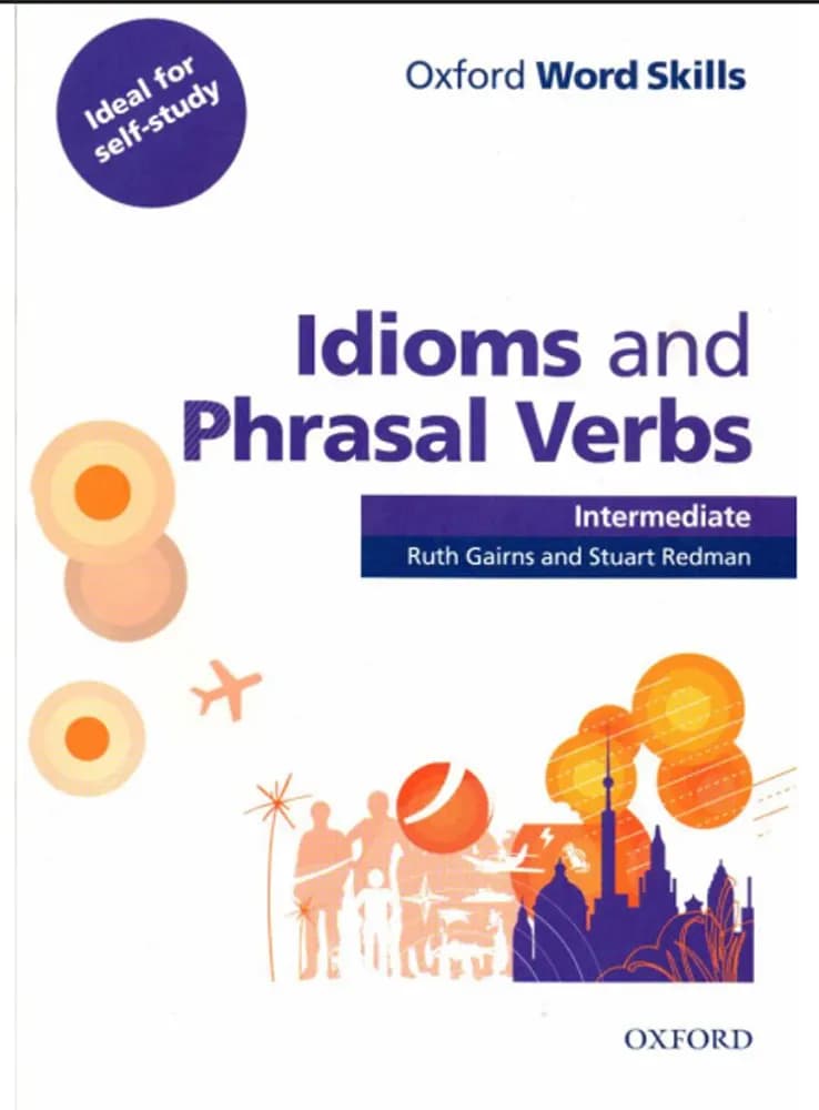 کتاب OWS Idioms and phrasal verbs- Intermediate (اصطلاحات و افعال عبارتی متوسط) نسخه انگلیسی PDF