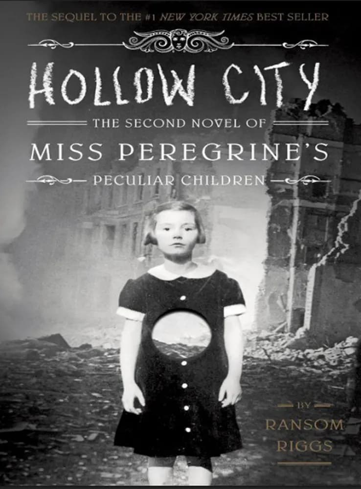 کتاب Miss Peregrine’s: Hollow City (خانم پرگرین: شهر توخالی) نسخه انگلیسی PDF
