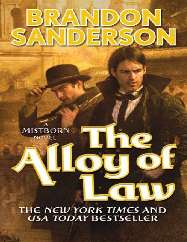 کتاب The Alloy of Law (آلیاژ قانون) نسخه انگلیسی PDF | براندون سندرسون — تصویر ۲