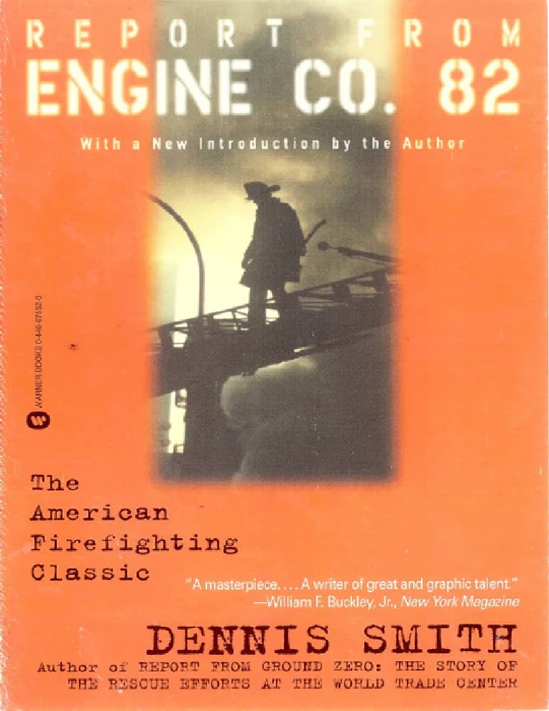 کتاب Report from Engine Co. 82 (گزارش از ایستگاه آتشنشانی ۸۲) نسخه انگلیسی PDF | دنیس اسمیت