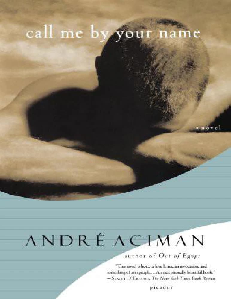 کتاب Call Me by Your Name (مرا با نام خودت صدا کن) نسخه انگلیسی PDF | آندره آسیمان