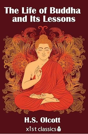 کتاب The Life of Buddha and Its Lessons (درس هایی از زندگی بودا) نسخه انگلیسی PDF | H. S. Olcott