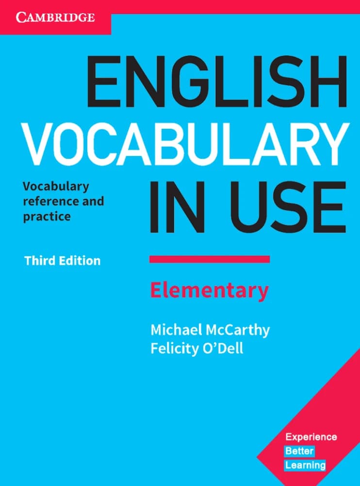 کتاب English Vocabulary in Use Elementary (واژگان انگلیسی در استفاده – سطح مبتدی) نسخه انگلیسی PDF | مایکل مککارتی و فلیسیتی اودل