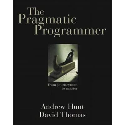 کتاب The Pragmatic Programmer: From Journeyman to Master نسخه انگلیسی PDF | Andrew Hunt, David Thomas