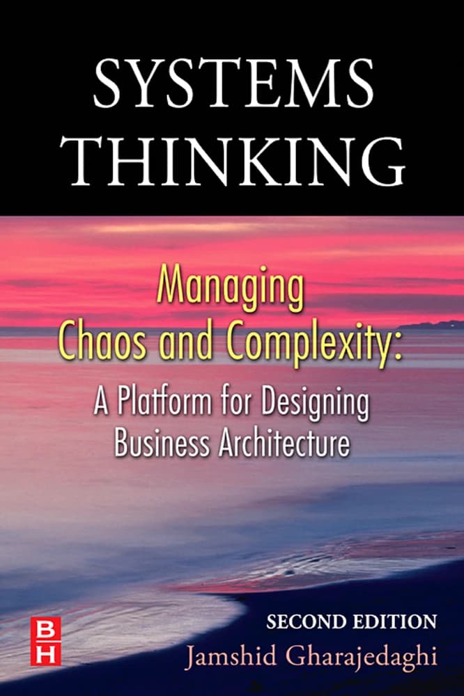 کتاب Systems Thinking, Managing Chaos and Complexity (تفکر سیستمی، مدیریت آشوب و پیچیدگی) نسخه انگلیسی PDF | جمشید قراجه‌داغی