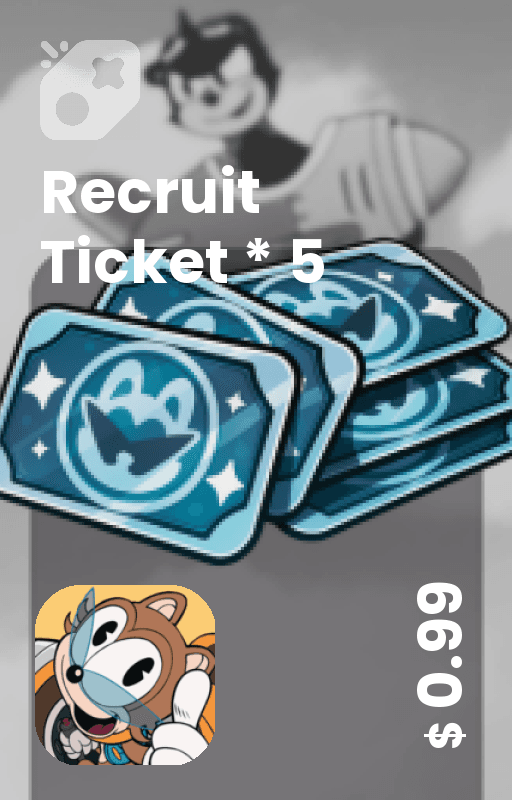 Recruit Ticket * 5