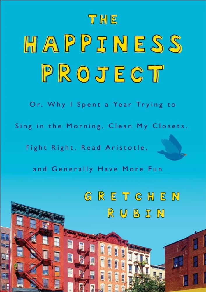 کتاب The Happiness Project (پروژه شادی) نسخه انگلیسی PDF | گرچن روبین — تصویر ۳