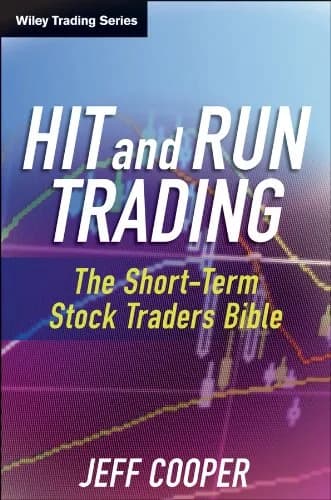 و دانلود نسخه کامل کتاب زبان اصلی Hit and Run Trading: The Short-Term Stock Traders’ Bible (Wiley Trading Book 35) Kindle Edition | دانلود کتاب خارجی