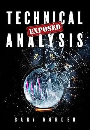 و دانلود نسخه کامل کتاب زبان اصلی Technical Analysis Exposed: Why most technical analysis traders lose | دانلود کتاب خارجی