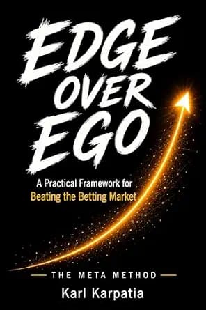 و دانلود نسخه کامل کتاب زبان اصلی Edge Over Ego: A Practical Framework for Beating the Betting Market | دانلود کتاب خارجی