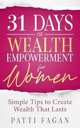 و دانلود نسخه کامل کتاب زبان اصلی 31 Days of Wealth Empowerment for Women: Simple Tips to Create Wealth That Lasts | دانلود کتاب خارجی — تصویر ۲