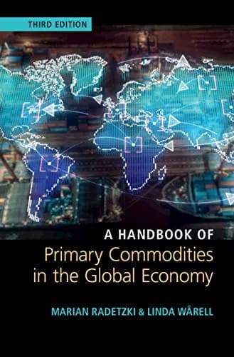 و دانلود نسخه کامل کتاب زبان اصلی A Handbook of Primary Commodities in the Global Economy 3rd Edition | دانلود کتاب خارجی