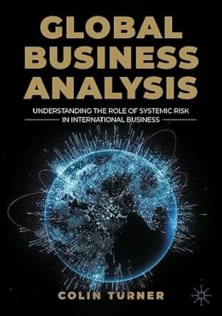 و دانلود نسخه کامل کتاب زبان اصلی Global Business Analysis: Understanding the Role of Systemic Risk in International Business PDF | دانلود کتاب خارجی