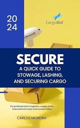 و دانلود نسخه کامل کتاب زبان اصلی Secure – A Quick Guide to Stowage, Lashing and Securing Cargo (CargoBid Basics Book 1) PDF | دانلود کتاب خارجی
