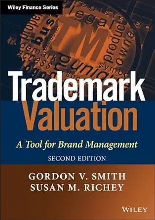 و دانلود نسخه کامل کتاب زبان اصلی Trademark Valuation: A Tool for Brand Management (The Wiley Finance Series) PDF | دانلود کتاب خارجی — تصویر ۲