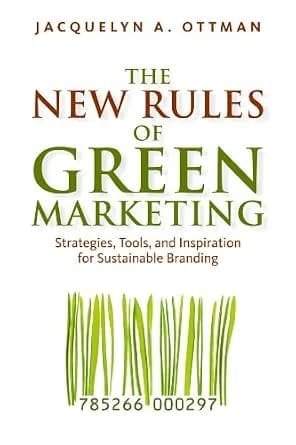 و دانلود نسخه کامل کتاب زبان اصلی The New Rules of Green Marketing: Strategies, Tools, and Inspiration for Sustainable Branding PDF | دانلود کتاب خارجی — تصویر ۲