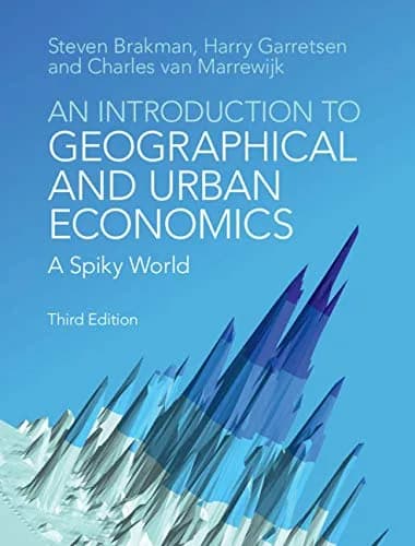 و دانلود نسخه کامل کتاب زبان اصلی An Introduction to Geographical and Urban Economics: A Spiky World 3rd Edition PDF | دانلود کتاب خارجی