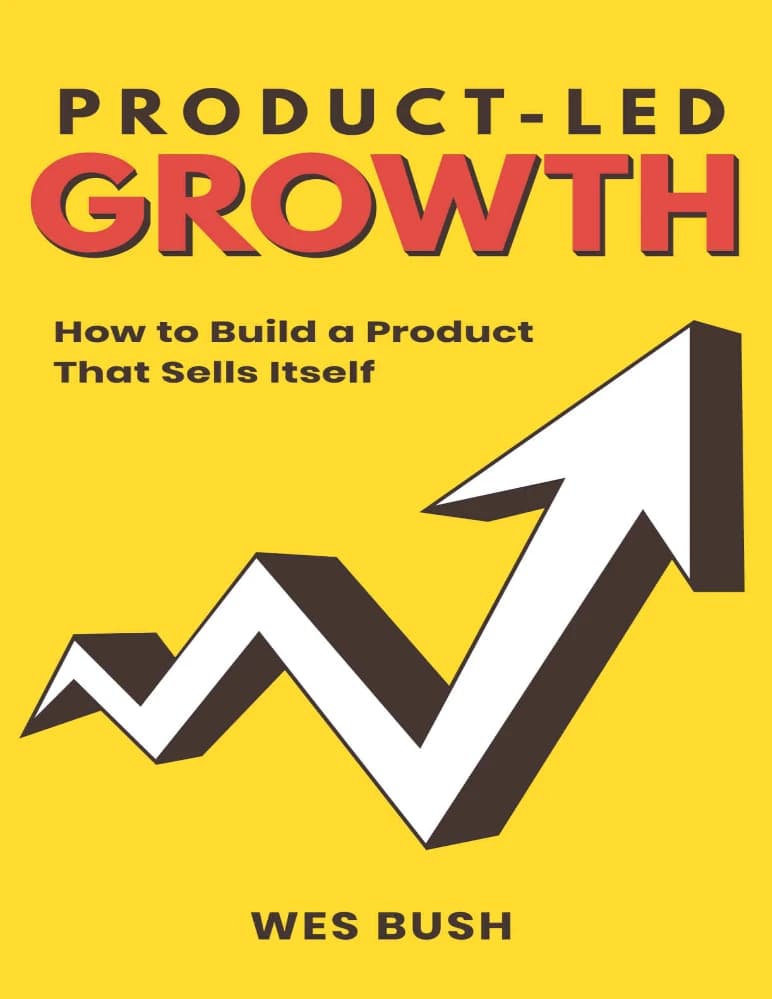 کتاب Product-Led Growth (رشد محصول‌محور) نسخه انگلیسی PDF | وس بوش