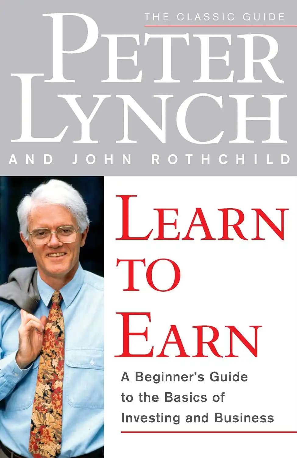 کتاب Learn to Earn (یاد بگیر تا درآمد کسب کنی) نسخه انگلیسی PDF | پیتر لینچ و جان راثچایلد — تصویر ۲