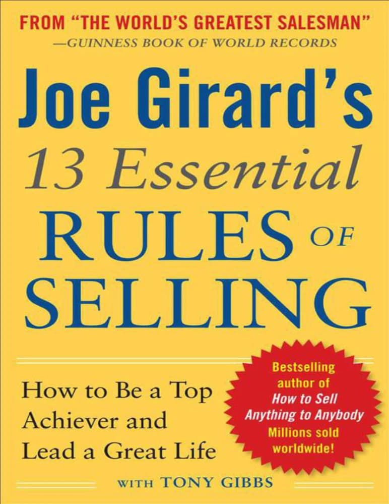 کتاب Joe Girard’s 13 Essential Principles of Selling (۱۳ اصل اساسی فروش جو جیرارد) نسخه انگلیسی PDF | جو جیرارد