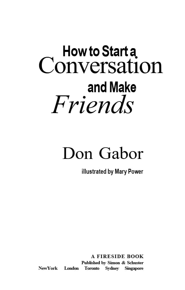 کتاب How to Start a Conversation and Make Friends (چگونه مکالمه را شروع کنیم و دوست پیدا کنیم) نسخه انگلیسی PDF | دان گابور