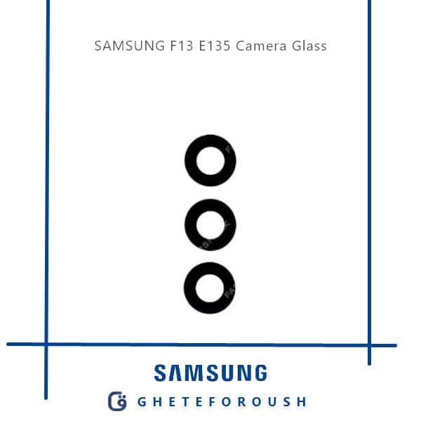 شیشه دوربین سامسونگ Samsung F13 E135
