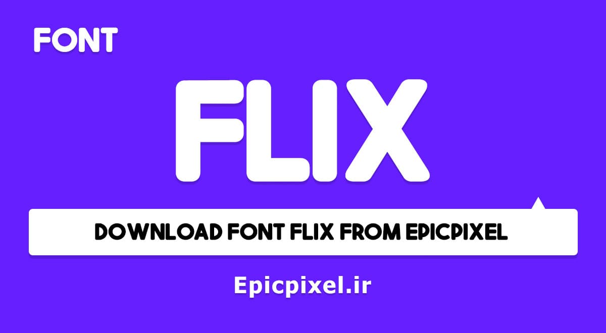 2 فونت Flix انگلیسی
