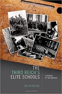 کتاب The Third Reich’s Elite Schools: A History of the Napolas