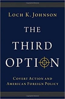 کتاب The Third Option: Covert Action and American Foreign Policy — تصویر ۲