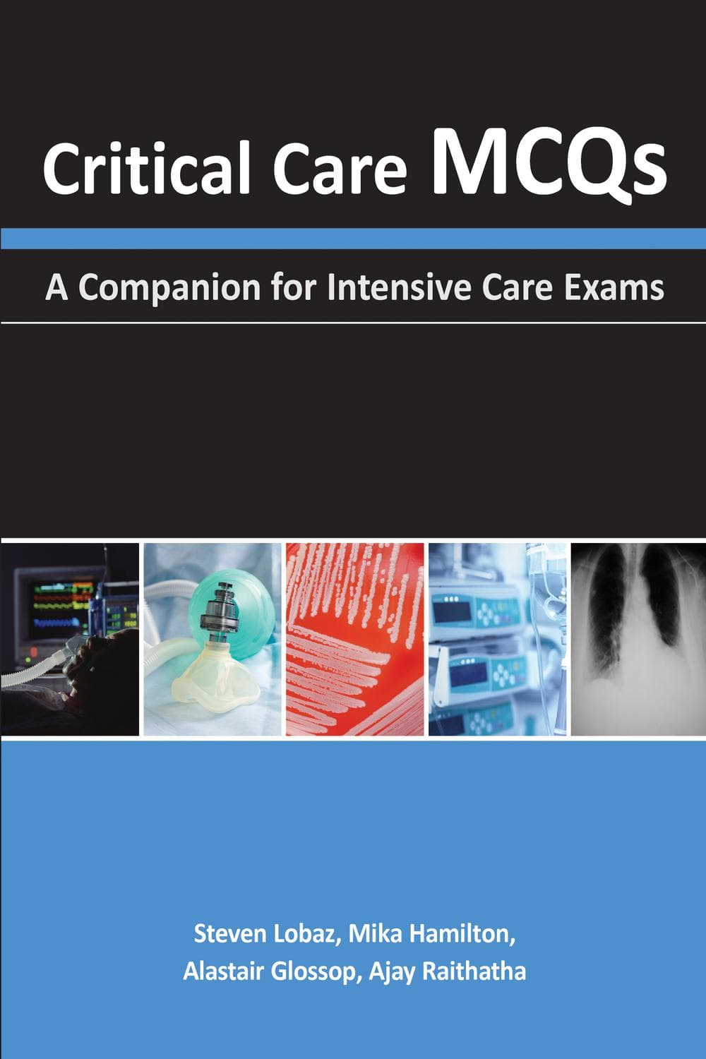 پرسش‌های چندگزینه‌ای در مراقبت‌های ویژه ۲۰۱۵ <br> Critical Care MCQs 2015