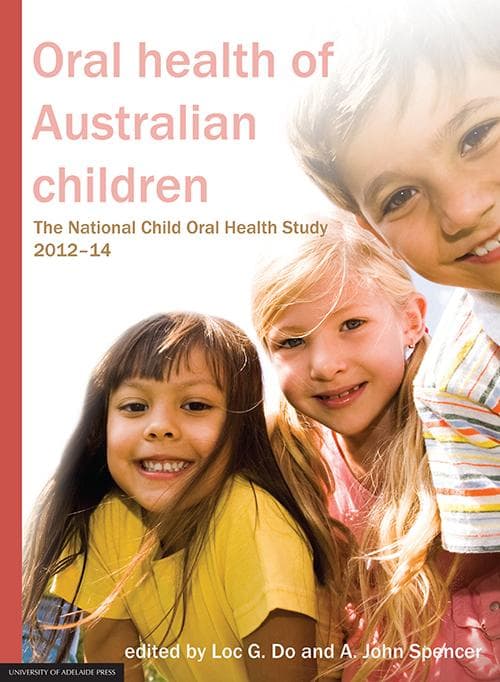 بهداشت دهان و دندان کودکان استرالیایی ۲۰۱۶ <br> Oral health of Australian children 2016