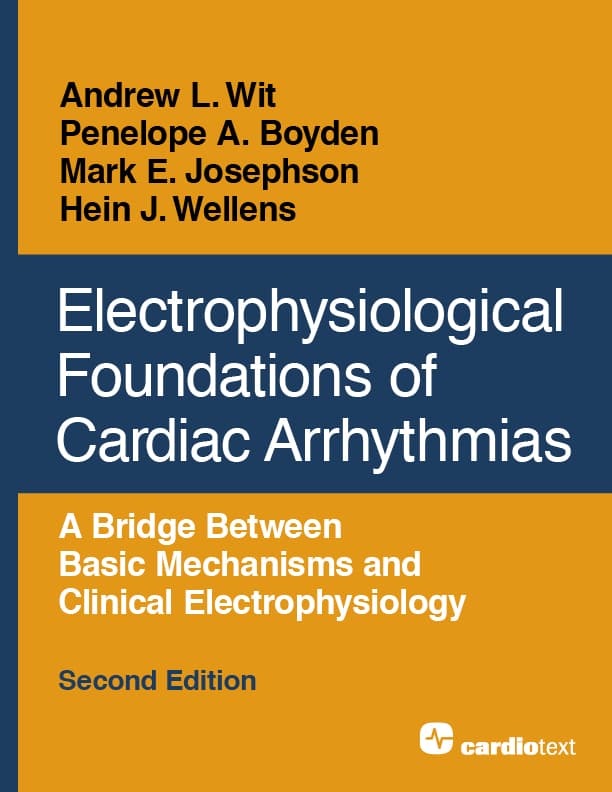مبانی الکتروفیزیولوژیک آریتمی‌های قلبی، ویرایش دوم ۲۰۲۰ <br> Electrophysiological Foundations of Cardiac Arrhythmias, Second Edition 2020