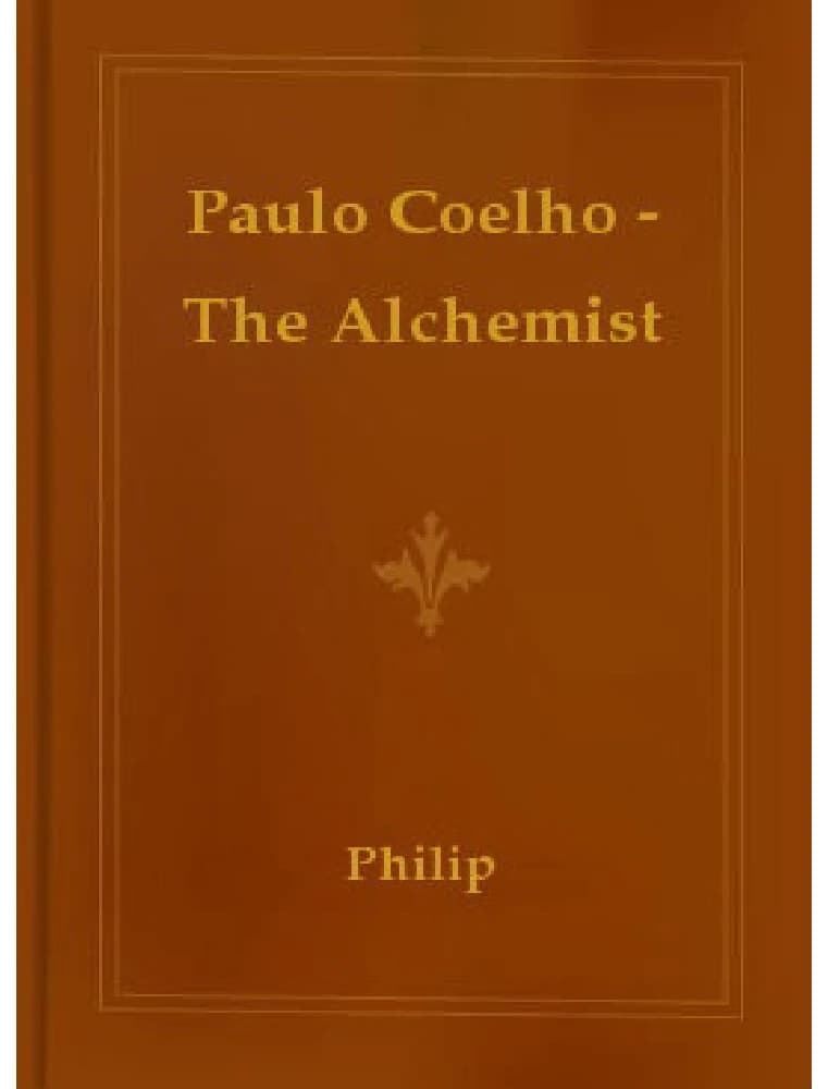کتاب The Alchemist | کیمیاگر اثر پائولو کوئیلو نسخه PDF انگلیسی