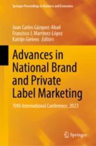کتاب Advances in National Brand and Private Label Marketing (پیشرفت‌ها در بازاریابی برندهای ملی و برندهای خصوصی) نسخه انگلیسی PDF | خوان کارلوس گاسکس-آباد و فرانسیسکو جی. مارتینز-لوپز — تصویر ۲