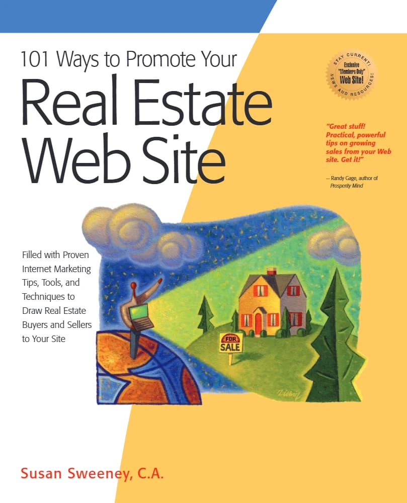کتاب 101 Ways to Promote Your Real Estate Web Site: Filled with (۱۰۱ راه برای تبلیغ وب‌سایت املاک و مستغلات: سرشار از …) نسخه انگلیسی PDF | سوزان سوئینی