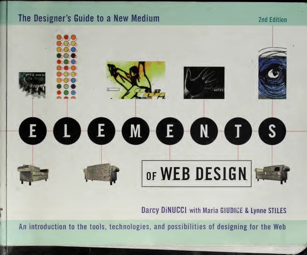 کتاب Elements of Web Design: An Introduction to the Tools (عناصر طراحی وب: مقدمه‌ای بر ابزارها) نسخه انگلیسی PDF | دارسی دینوچی، ماریا جودیس و لین استایلز