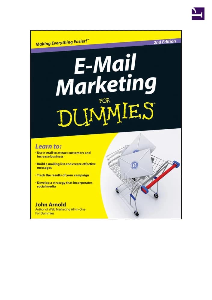 کتاب E-Mail Marketing For Dummies (بازاریابی ایمیلی برای تازه‌کارها) نسخه انگلیسی PDF | جان آرنولد
