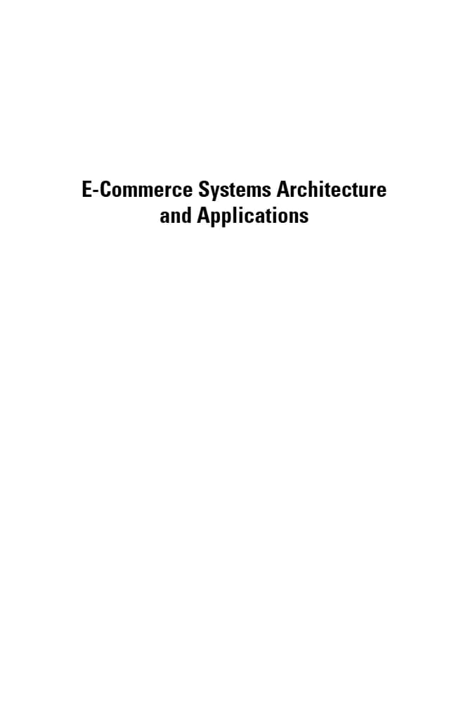 کتاب E-Commerce Systems Architecture and Applications (معماری و کاربردهای سیستم‌های تجارت الکترونیکی) نسخه انگلیسی PDF | وسیم ای. راجپوت